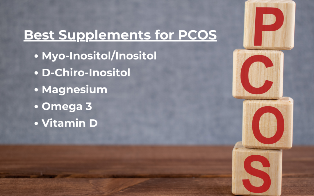 Best Supplements for PCOS?